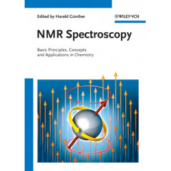 NMR Spectroscopy: Basic Principles, Concepts and Applications in Chemistry