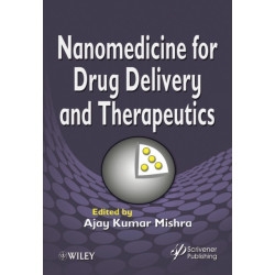 Nanomedicine for Drug Delivery and Therapeutics