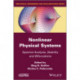 Nonlinear Physical Systems: Spectral Analysis, Stability and Bifurcations