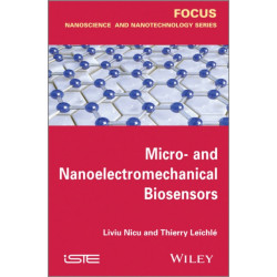 Micro-and Nanoelectromechanical Biosensors