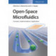 Open-Space Microfluidics: Concepts, Implementations, Applications