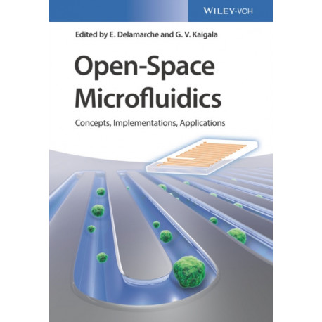 Open-Space Microfluidics: Concepts, Implementations, Applications
