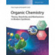 Organic Chemistry: Theory, Reactivity and Mechanisms in Modern Synthesis