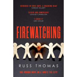 Firewatching: The Number One Bestseller