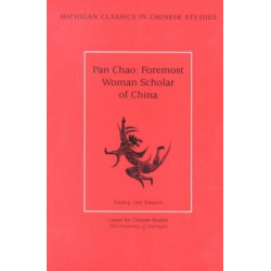 Pan Chao: Foremost Woman Scholar of China