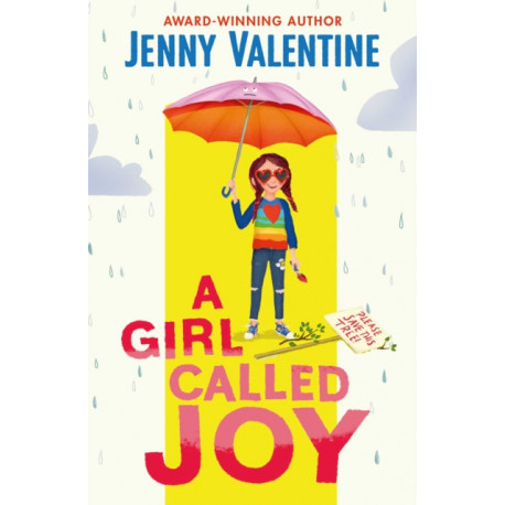 A Girl Called Joy: Sunday Times Children's Book of the Week
