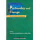 Partnership and Change: Toward School Development