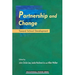 Partnership and Change: Toward School Development