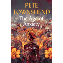 The Age of Anxiety: A Novel - The Times Bestseller
