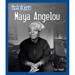 Info Buzz: Black History: Maya Angelou