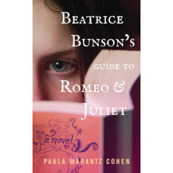 Beatrice Bunson's Guide to Romeo and Juliet