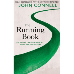 The Running Book: A Journey through Memory, Landscape and History