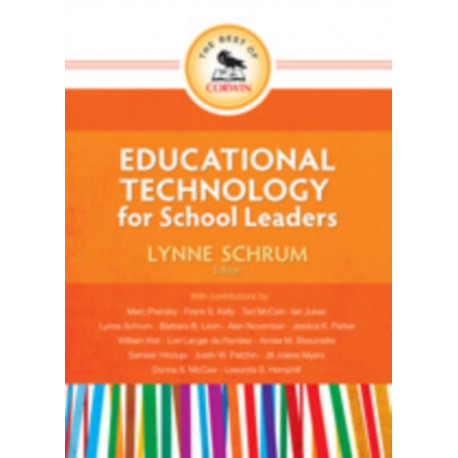 The Best of Corwin: Educational Technology for School Leaders