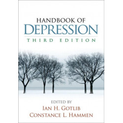 Handbook of Depression, Third Edition