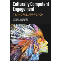 Culturally Competent Engagement: A Mindful Approach