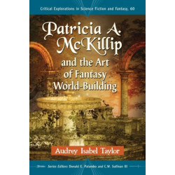 Patricia A. McKillip and the Art of Fantasy World-Building