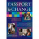 Passport to Change: Designing Academically Sound, Culturally Relevant, Short-Term, Faculty-Led Study Abroad Programs