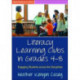 Literacy Learning Clubs in Grades 4-8: Engaging Students across the Disciplines