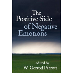 The Positive Side of Negative Emotions