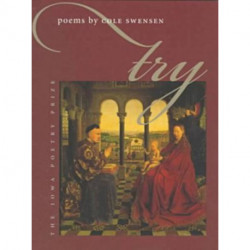 Try: Poems by Cole Swensen