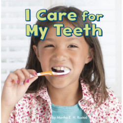 I Care for My Teeth