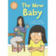Reading Champion: The New Baby: Independent Reading Orange 6