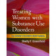 Treating Women with Substance Use Disorders: The Women's Recovery Group Manual