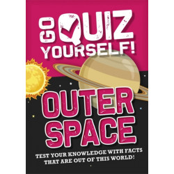 Go Quiz Yourself!: Outer Space