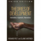 Theories of Development, Third Edition: Contentions, Arguments, Alternatives