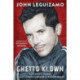 Ghetto Klown: A Graphic Novel