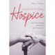 Demystifying Hospice: Inside the Stories of Patients and Caregivers