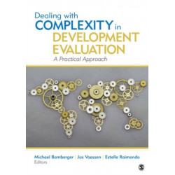 Dealing With Complexity in Development Evaluation: A Practical Approach