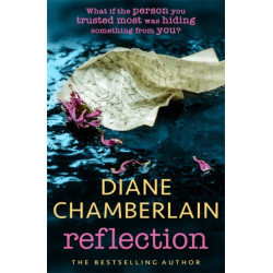 Reflection: A gripping and moving story of small town secrets from the Sunday Times bestselling author