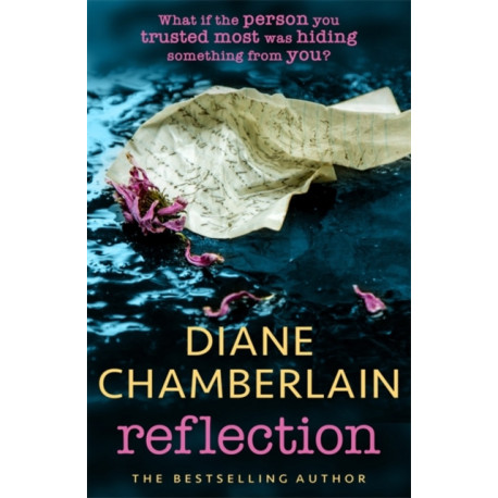 Reflection: A gripping and moving story of small town secrets from the Sunday Times bestselling author