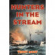 Hunters in the Stream: A Riley Fitzhugh Novel