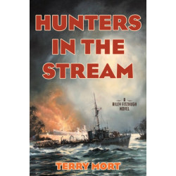 Hunters in the Stream: A Riley Fitzhugh Novel