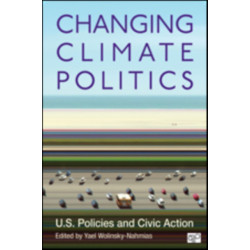 Changing Climate Politics: U.S. Policies and Civic Action