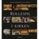 Rollespil i kirken