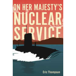On Her Majesty's Nuclear Service