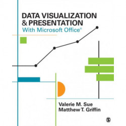 Data Visualization & Presentation With Microsoft Office