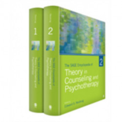The SAGE Encyclopedia of Theory in Counseling and Psychotherapy