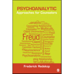 Psychoanalytic Approaches for Counselors