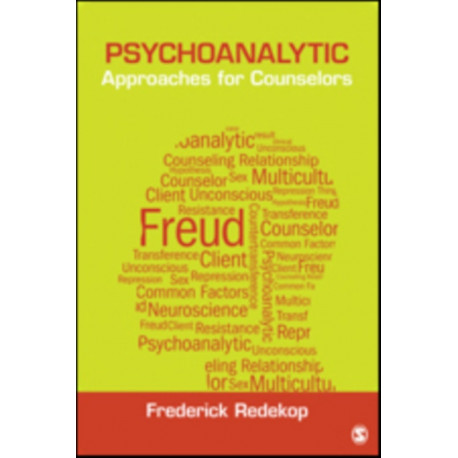 Psychoanalytic Approaches for Counselors