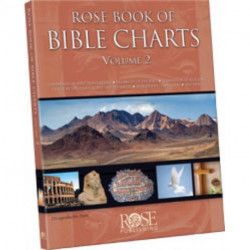 Rose Book of Bible Charts Vol. 2