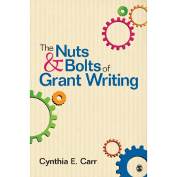 The Nuts and Bolts of Grant Writing