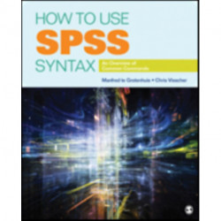 How to Use SPSS Syntax: An Overview of Common Commands