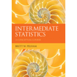 Intermediate Statistics: A Conceptual Course