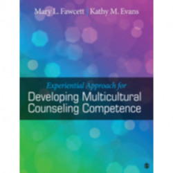 Experiential Approach for Developing Multicultural Counseling Competence