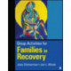 Group Activities for Families in Recovery