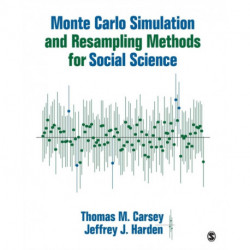 Monte Carlo Simulation and Resampling Methods for Social Science